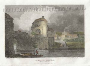 ‘The MONNOW BRIDGE &c. Monmouthshire.’ by P. F. Munn / J. Noble c.1803 (Beauties of England & Wales)