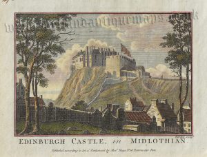 'EDINBURGH CASTLE, in MIDLOTHIAN.’ by Barclay / Hogg c.1786